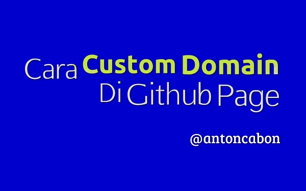 Cara Custom Domain Di Github Page
